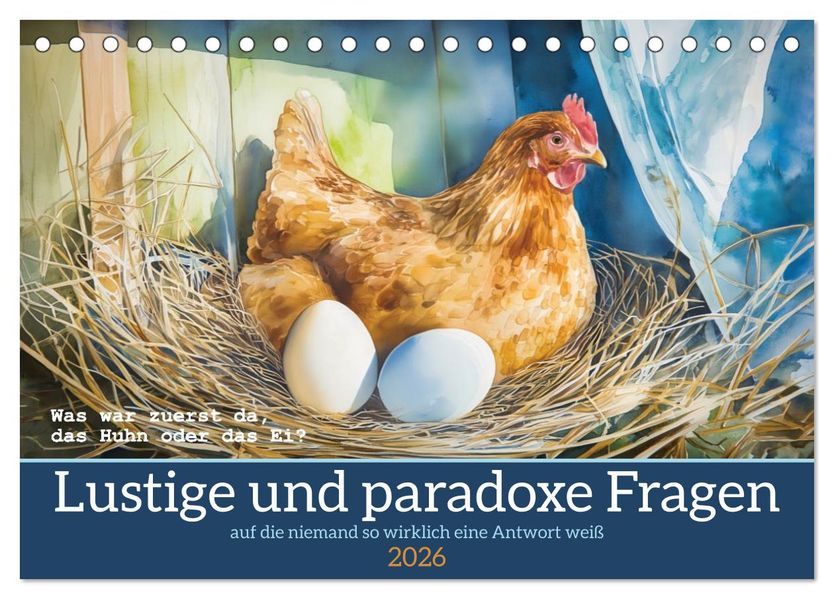 Lustige und paradoxe Fragen (Tischkalender 2026 DIN A5 quer) CALVENDO Monatskalender