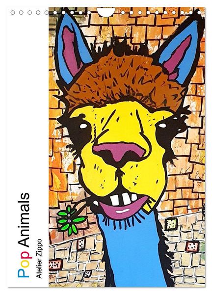 Pop Art Animals - Atelier Zippo (Wandkalender 2026 DIN A4 hoch) CALVENDO Monatskalender
