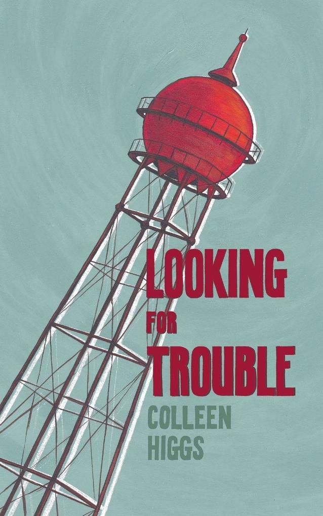 Looking for Trouble