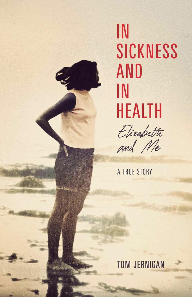 In Sickness and in Healtth