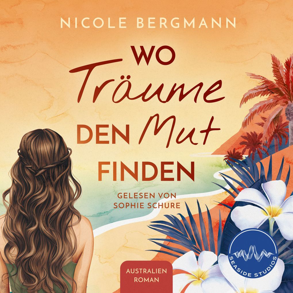 Wo Träume den Mut finden