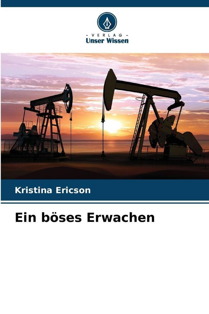 Ein böses Erwachen