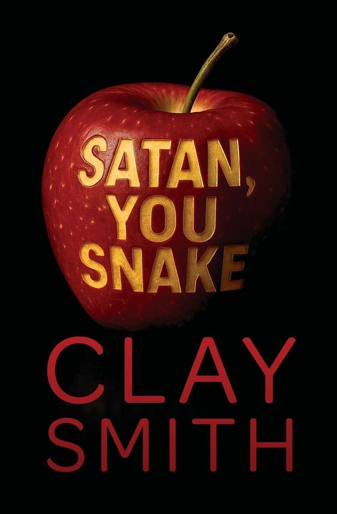 Satan You Snake