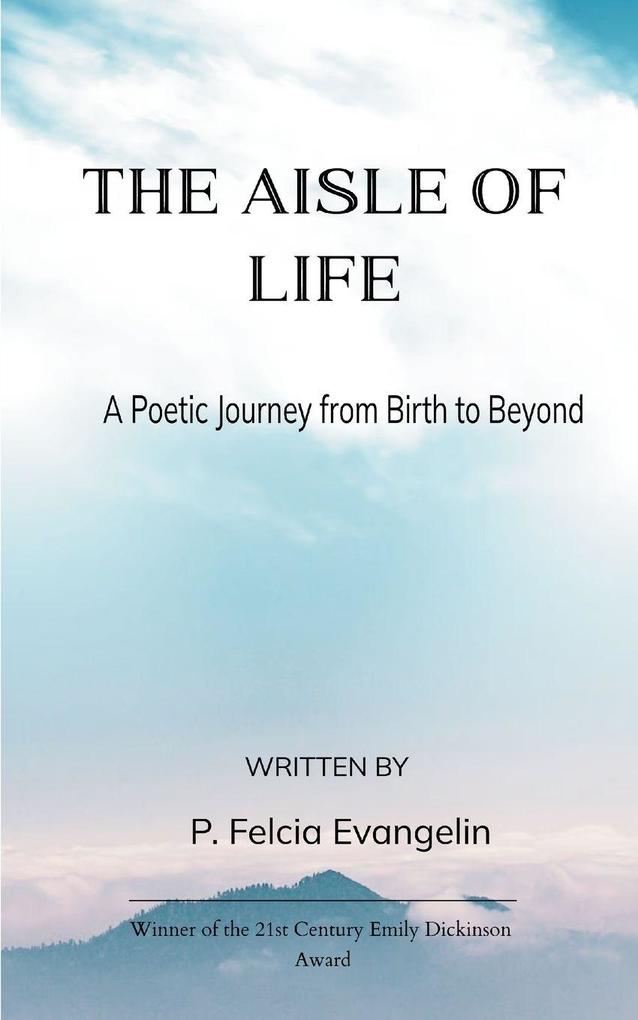 THE AISLE OF LIFE