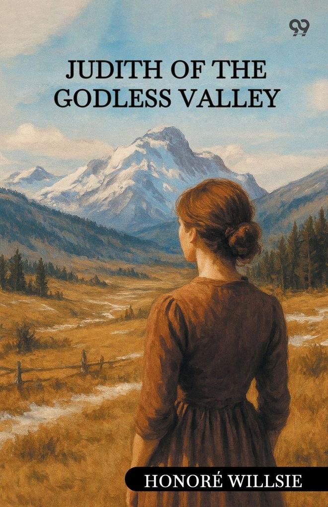 Judith Of The Godless Valley
