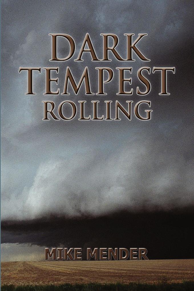 Dark Tempest Rolling