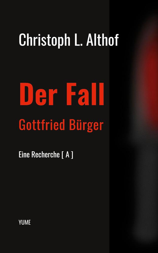 Der Fall Gottfried Bürger