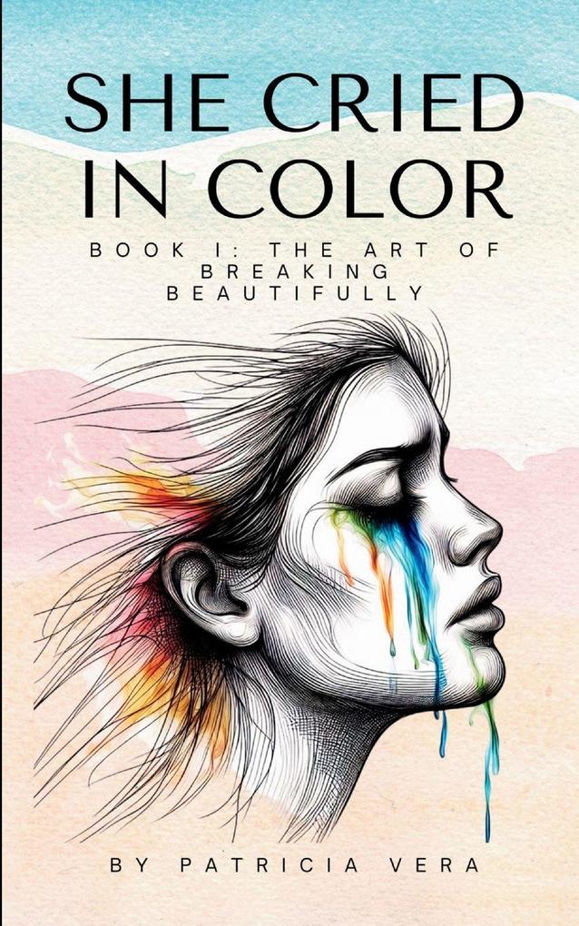 She Cried in Color