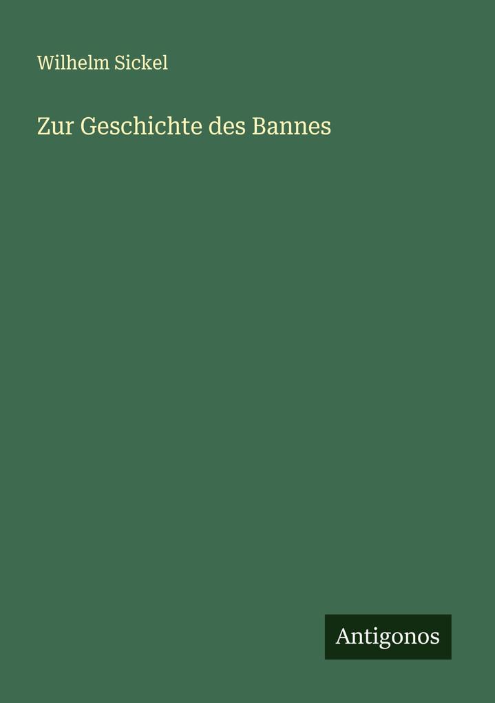 Zur Geschichte des Bannes