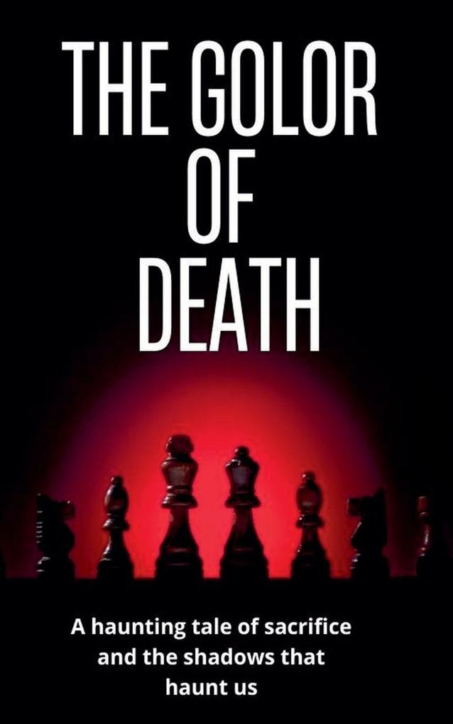 THE GOLOR OF DEATH