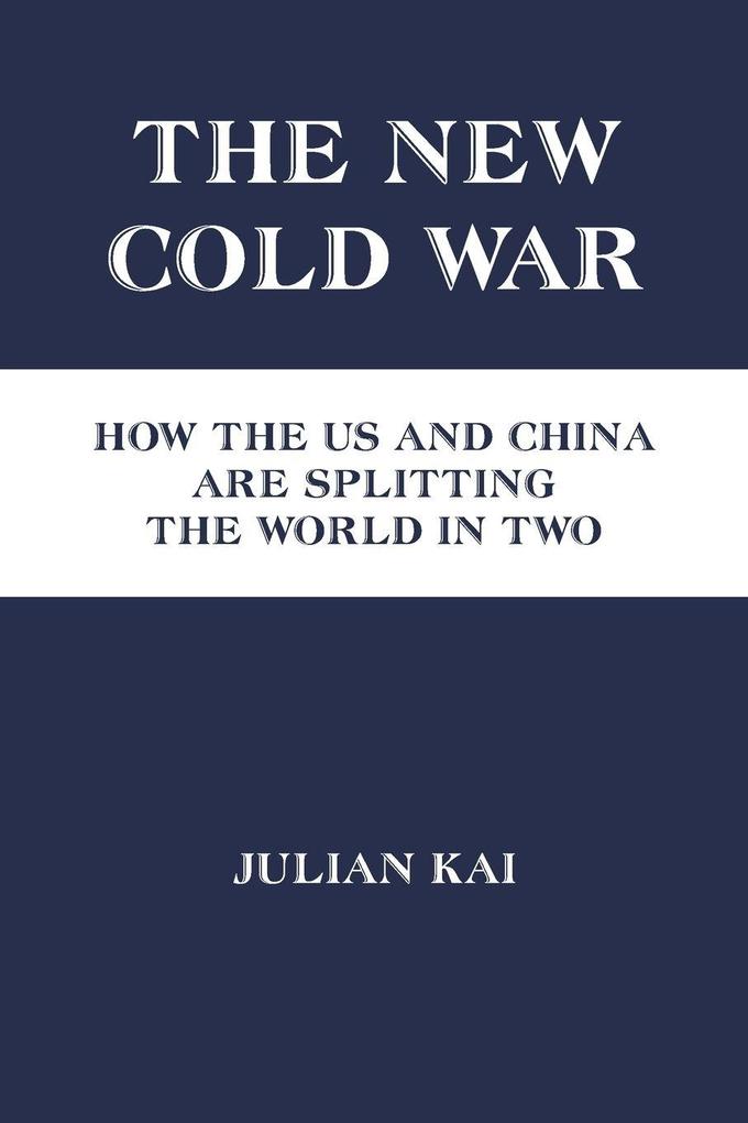 The New Cold War