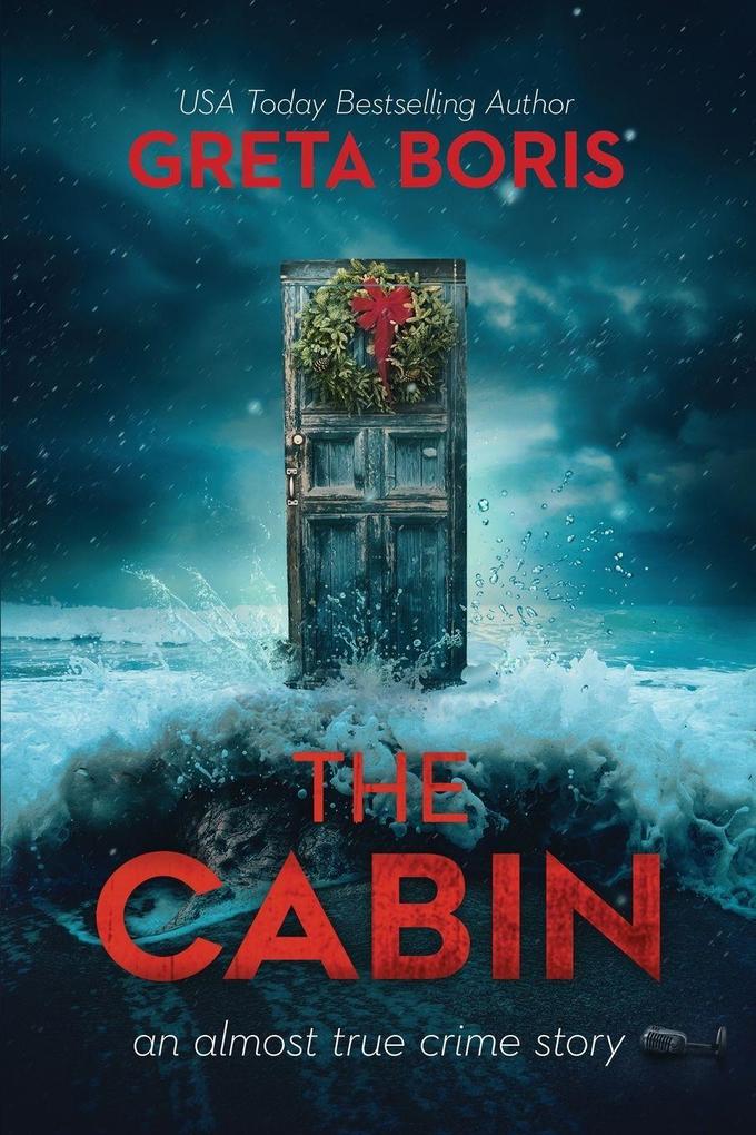 The Cabin