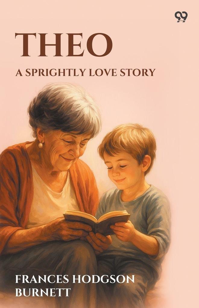 Theo A Sprightly Love Story