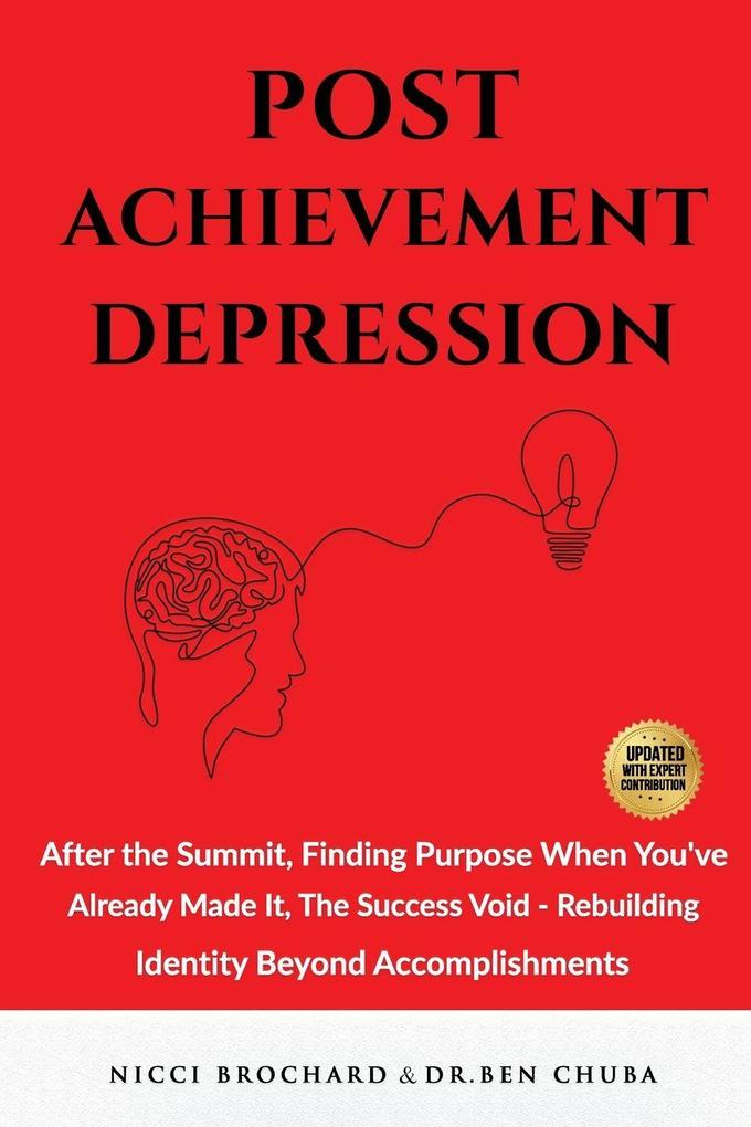 Post-Achievement Depression