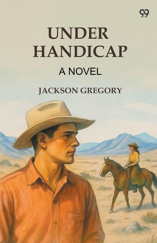 Under Handicap A Novel