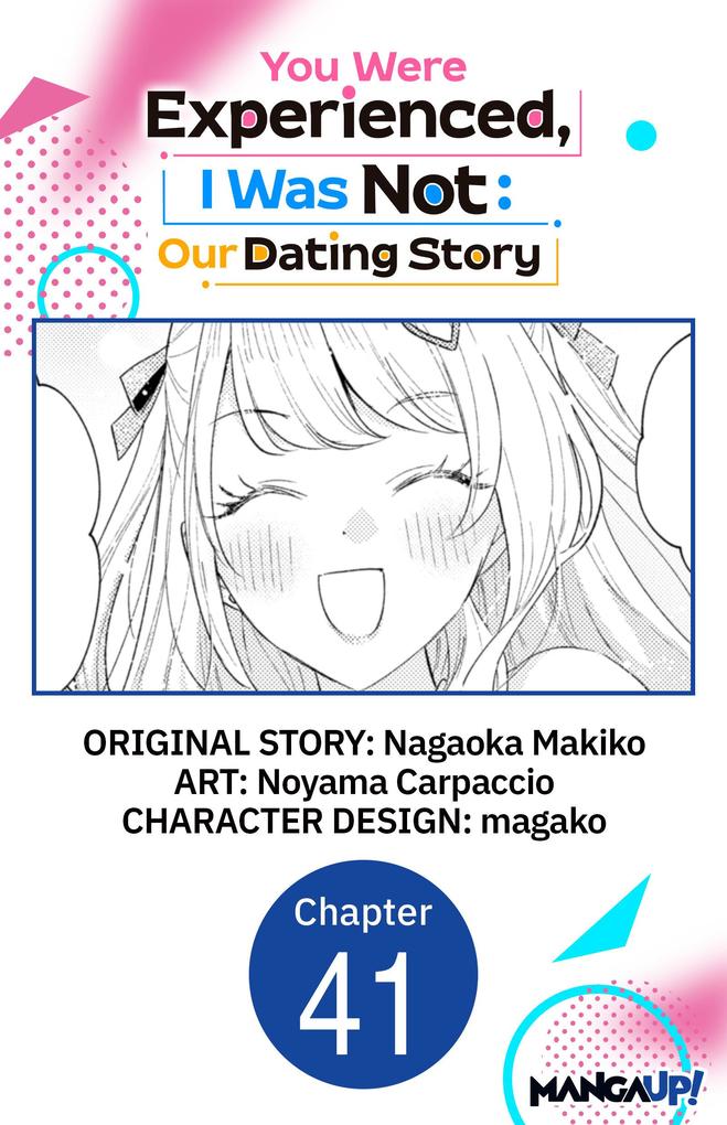 You Were Experienced I Was Not: Our Dating Story #041