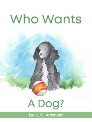 Who Wants a Dog?