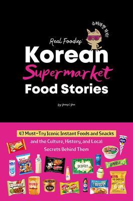 Korean Supermarket Food Stories
