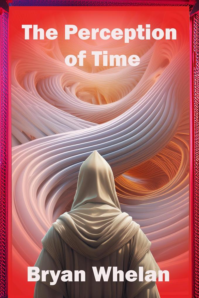 The Perception of Time