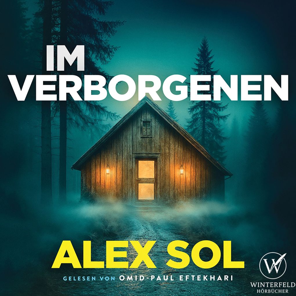 Im Verborgenen - Thriller Hörbuch