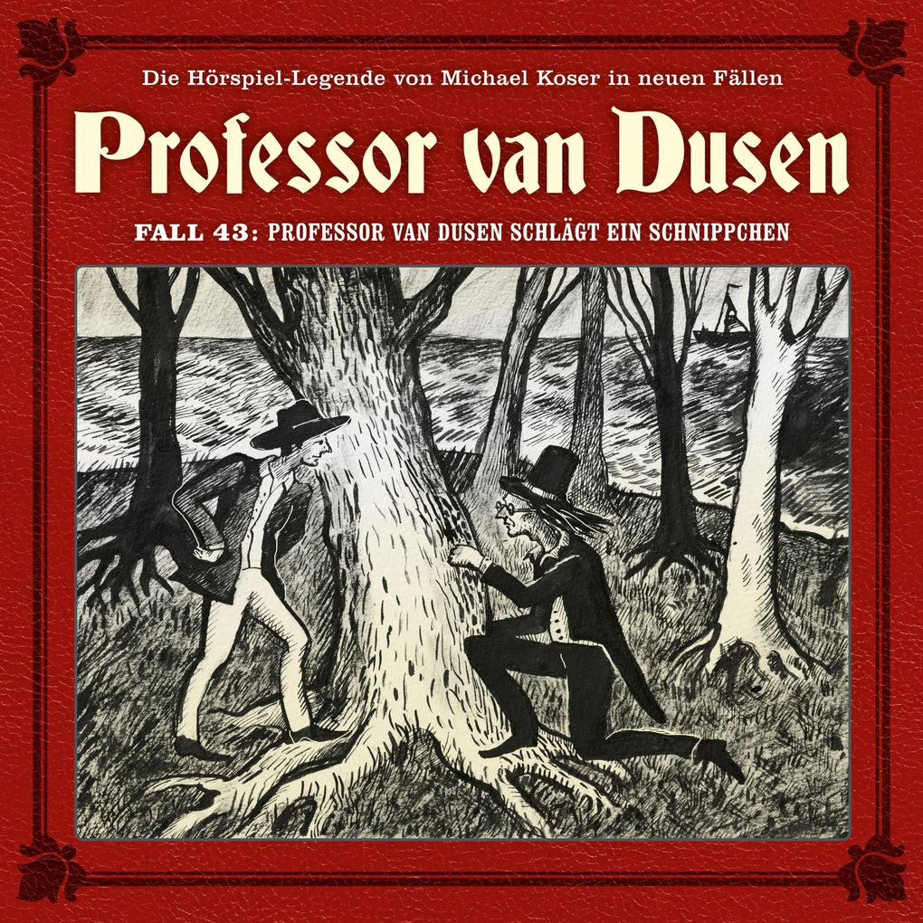 Professor van Dusen schlägt ein Schnippchen