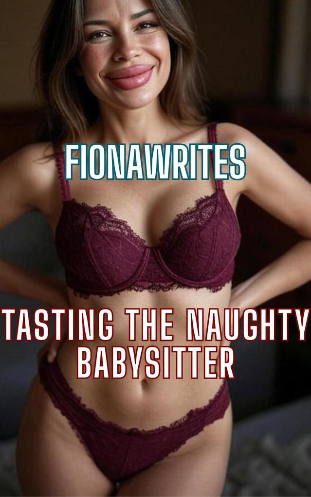 Babysitter Tasted (BABYSITTER SERIES)