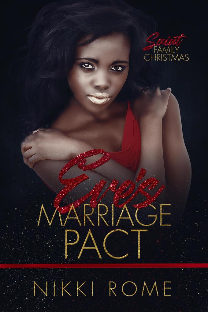 Eve's Marriage Pact (Saint Family Christmas #5)