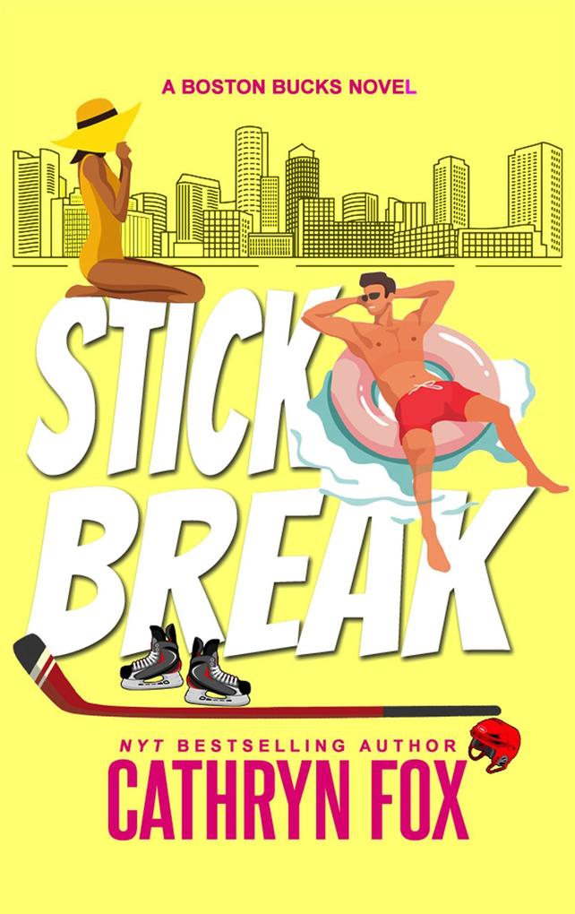 Stick Break (Boston Bucks #10)