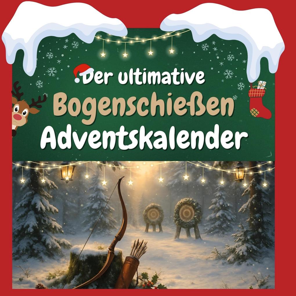 Der ultimative Bogenschießen-Adventskalender