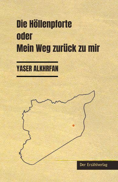 Die Höllenpforte oder Mein Weg zurück zu mir