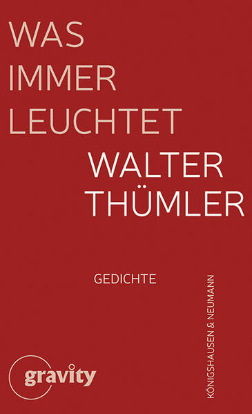 Was immer leuchtet