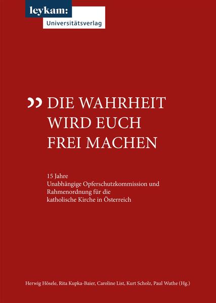 Die Wahrheit wird euch frei machen