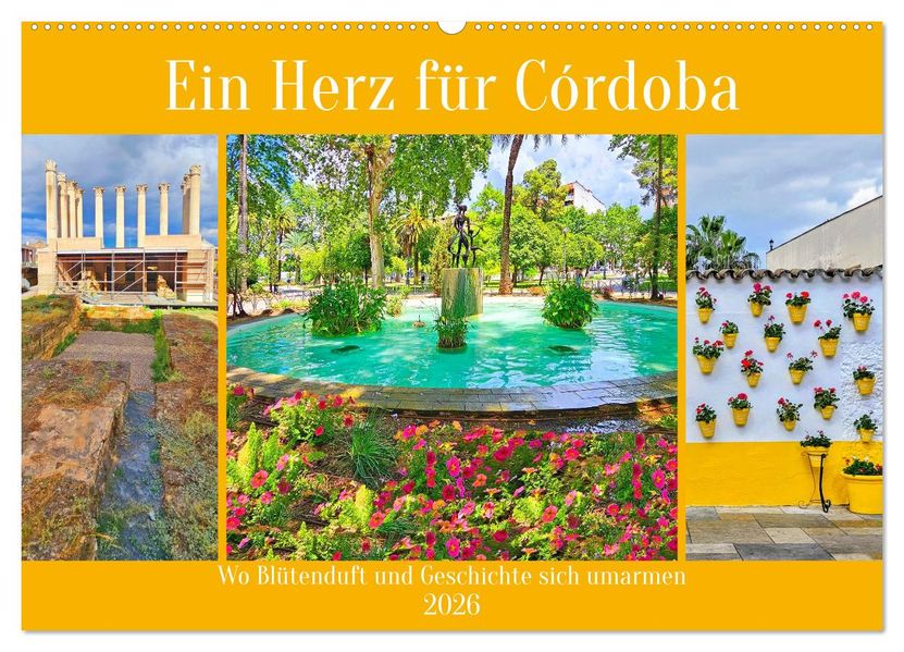 Ein Herz für Córdoba (Wandkalender 2026 DIN A2 quer) CALVENDO Monatskalender