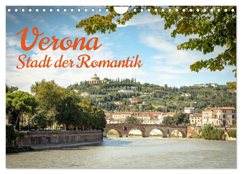 Verona Stadt der Romantik (Wandkalender 2026 DIN A4 quer) CALVENDO Monatskalender