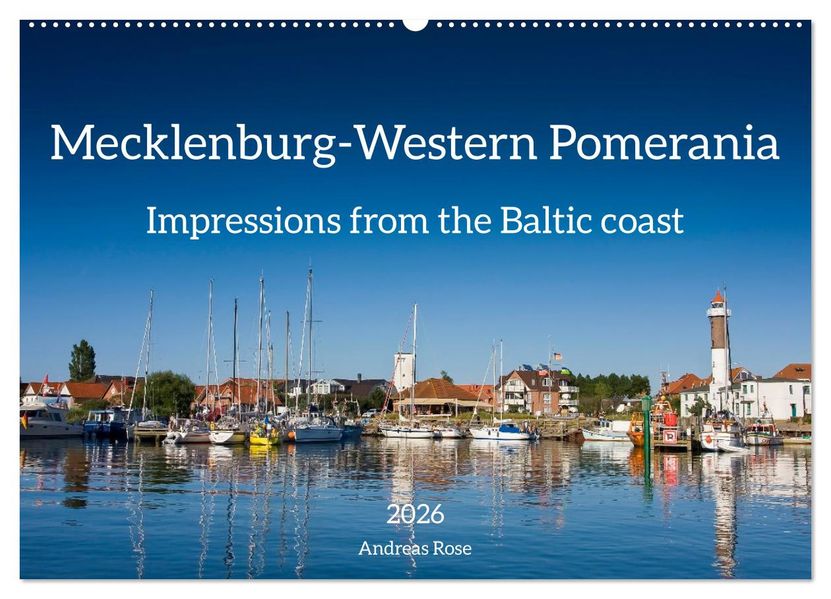 Mecklenburg-Western Pomerania. Impressions from the Baltic coast (Wall Calendar 2026 DIN A2 landscape) CALVENDO 12 Month Wall Calendar
