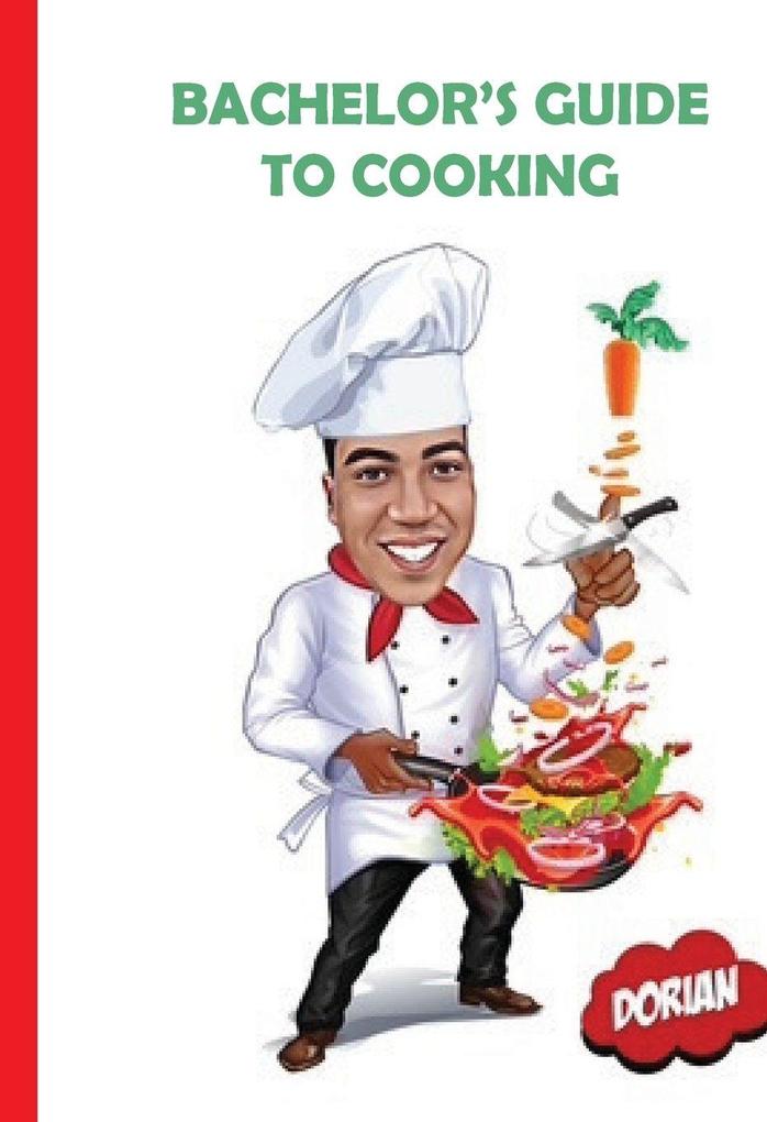 Bachelor's Guide to Cooking