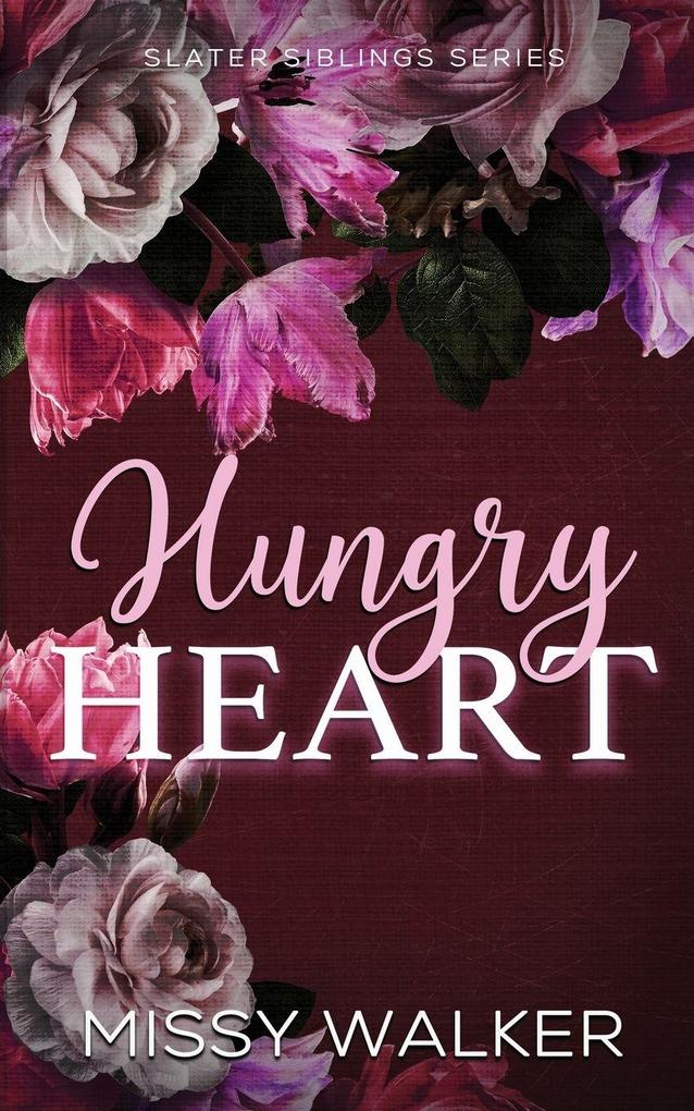 Hungry heart