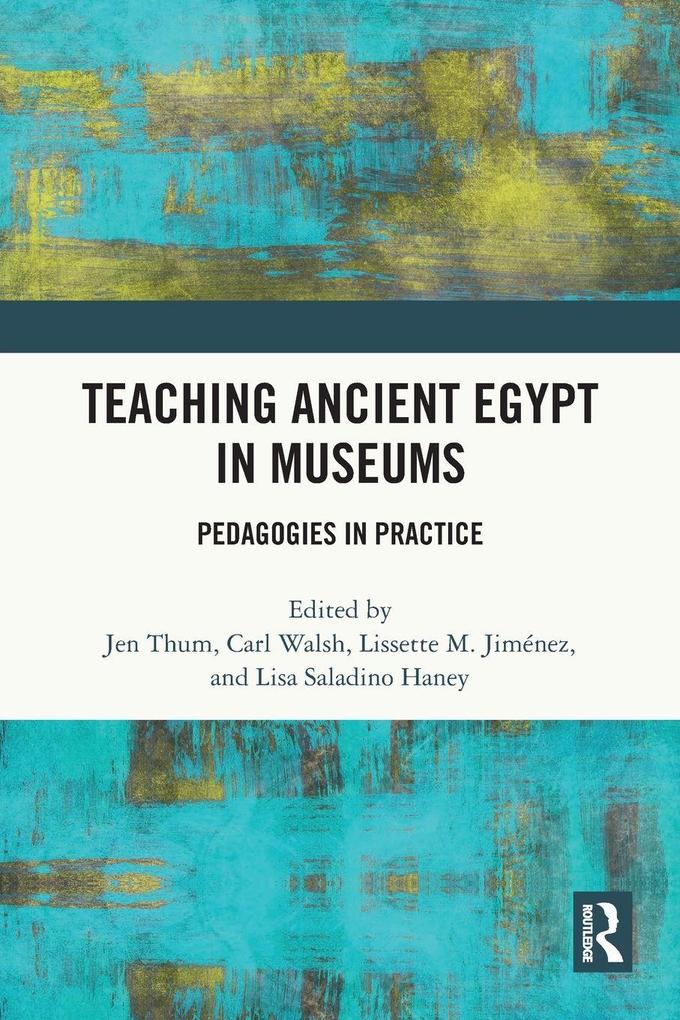 Teaching Ancient Egypt in Museums