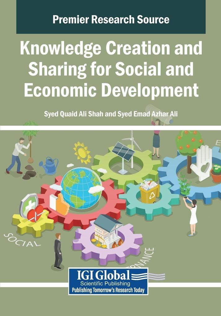 Knowledge Creation and Sharing for Social and Economic Development