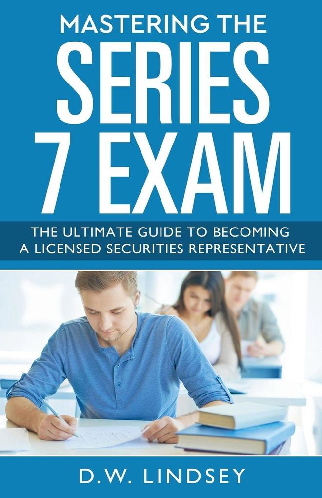 Mastering the Series 7 Exam