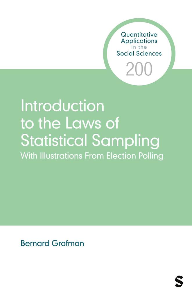 Introduction to the Laws of Statistical Sampling