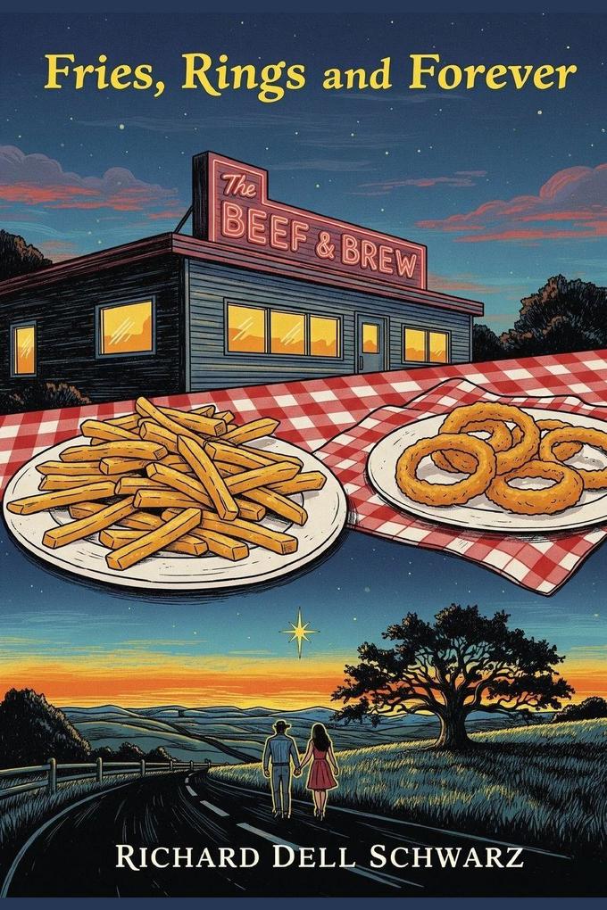 Fries Rings and Forever