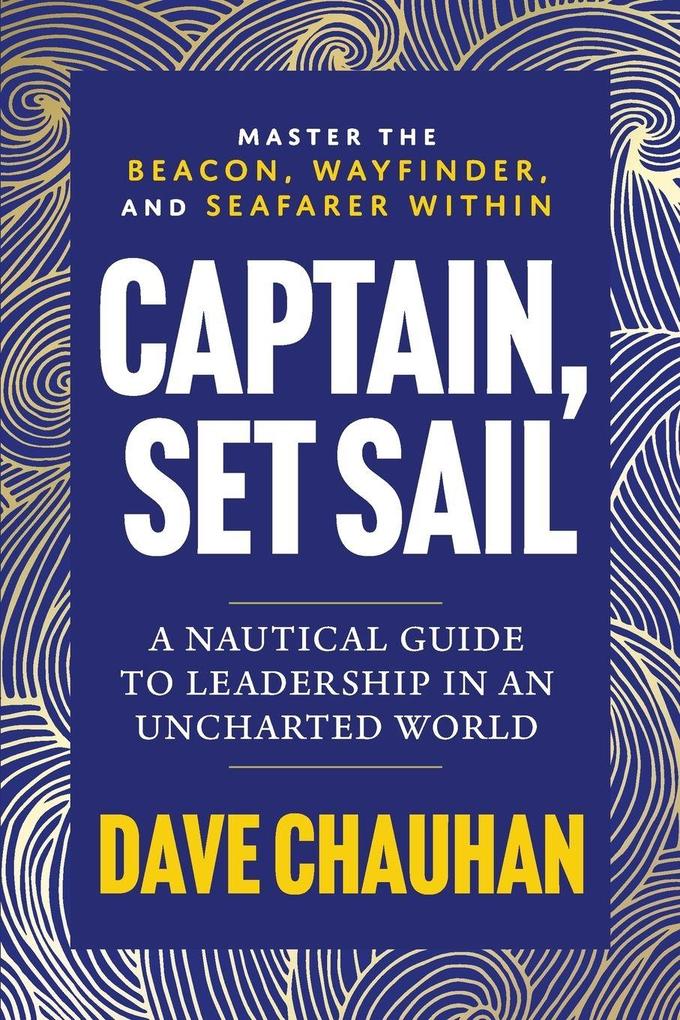 Captain Set Sail