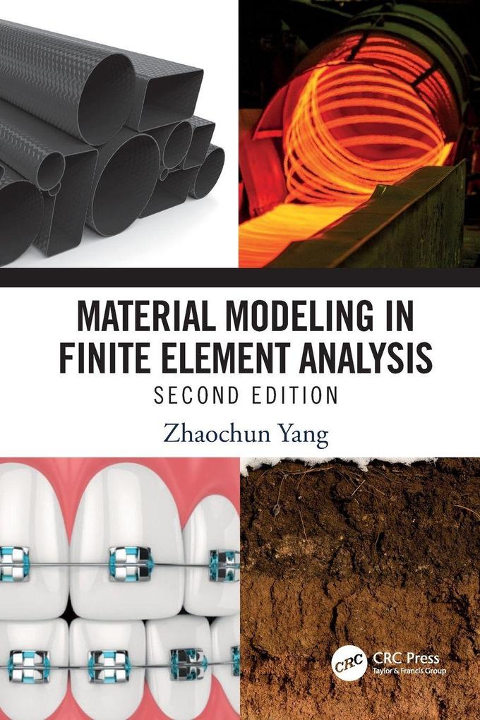 Material Modeling in Finite Element Analysis