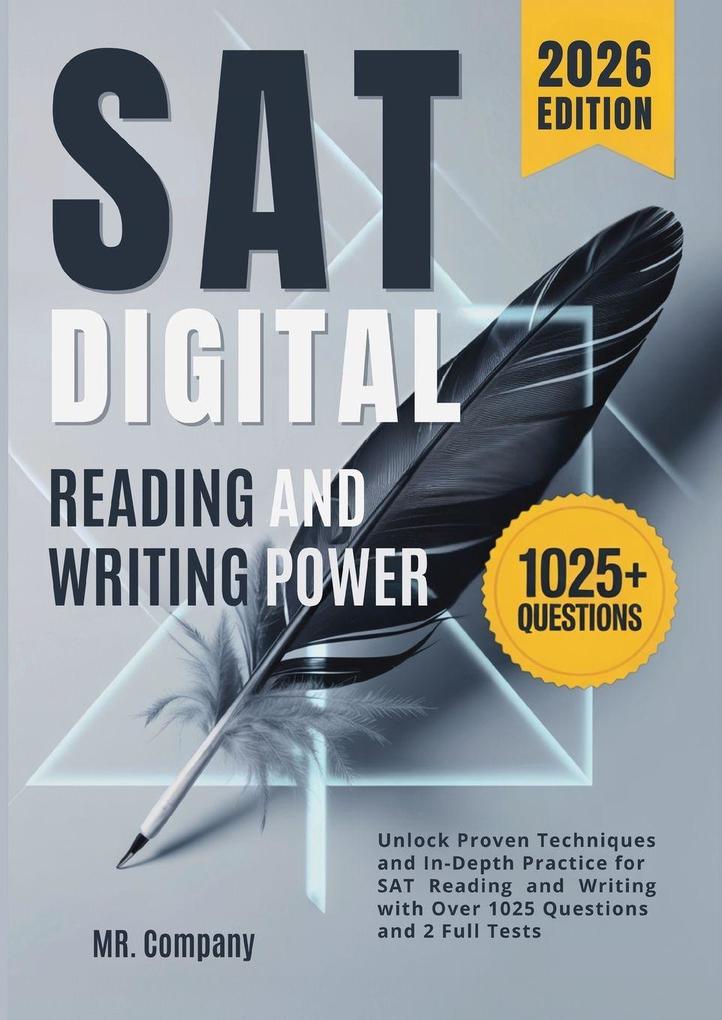 SAT DIGITAL READING AND WRITING POWER