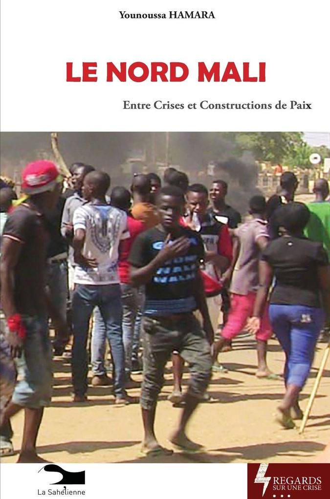 Le Nord Mali