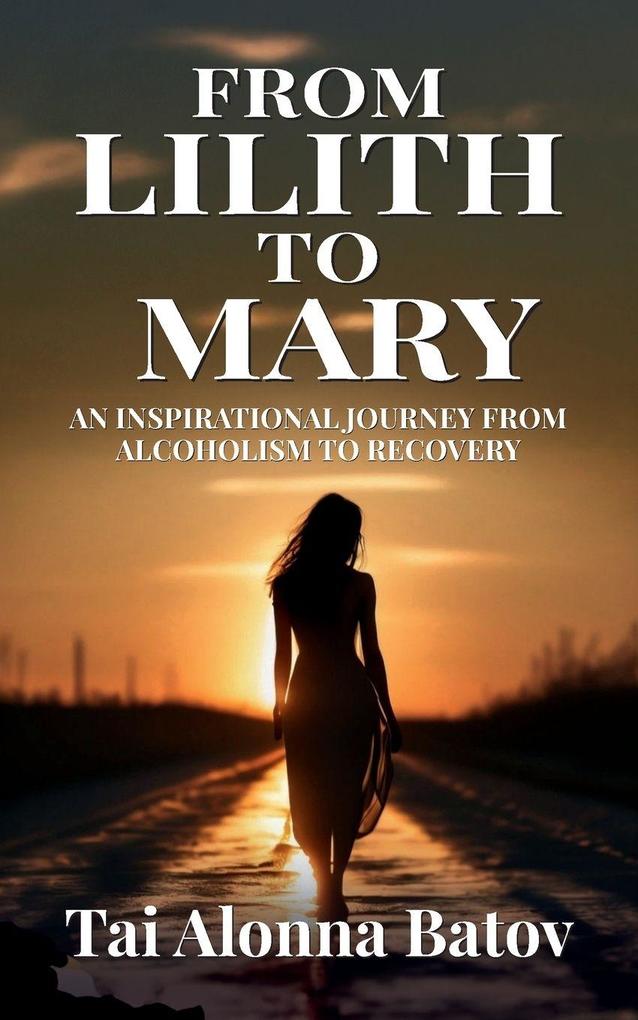 From Lilith To Mary