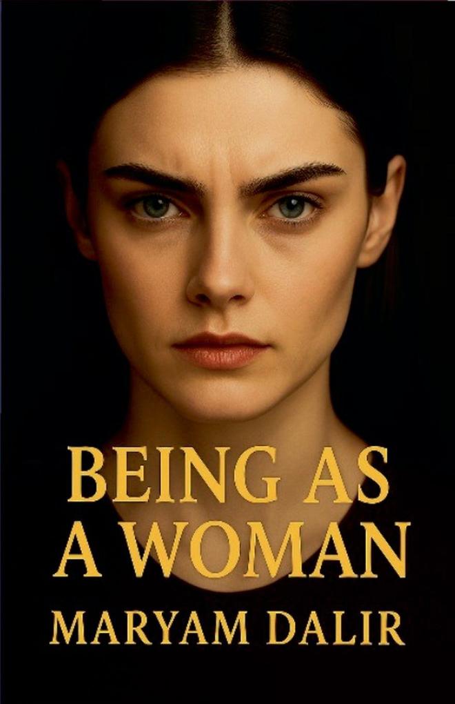 Being As A Woman
