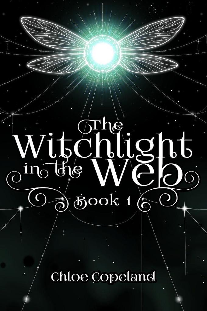 The Witchlight in the Web
