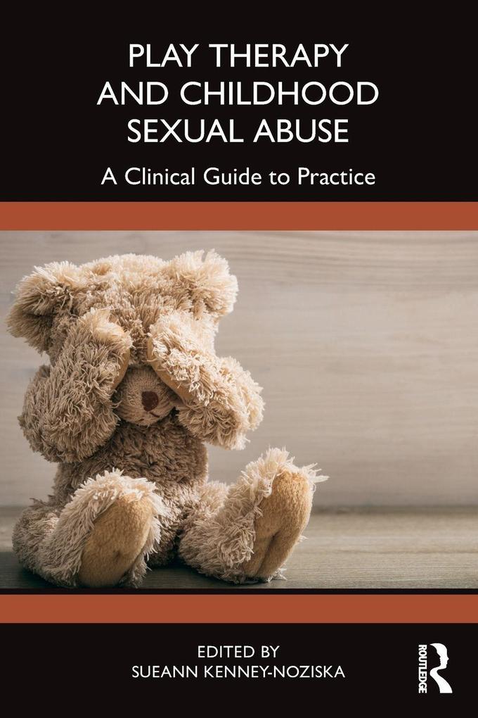 Play Therapy and Childhood Sexual Abuse